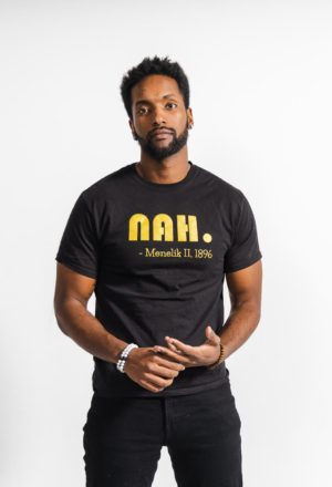 “Nah” Menelik T-Shirt for Kids & Adults [Unisex] – LIMITED